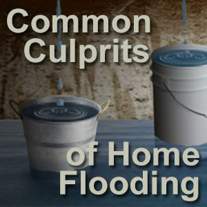 How to Prevent the Common Causes of Home Flooding