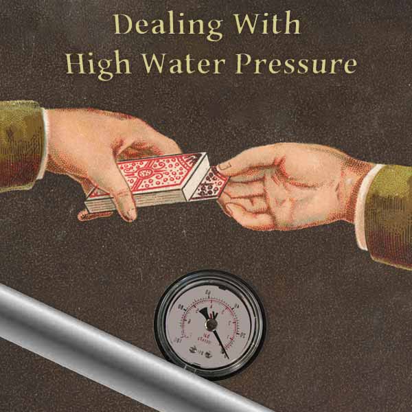 Dealing with high water pressure article