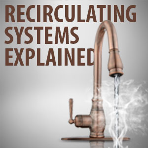 Guide to Recirculating Systems