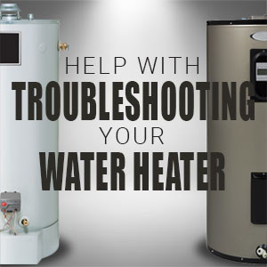 Water Heater Troubleshooting Help