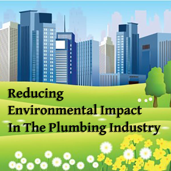 How to Reduce your Environmental Impact with Plumbing