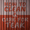 Caring for teak wood