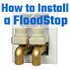 FloodStop installation instructions