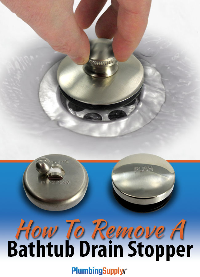 Easy, step-by-step instructions for removing different kinds of bathtub drain stoppers.