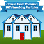 DIY plumbing mistakes