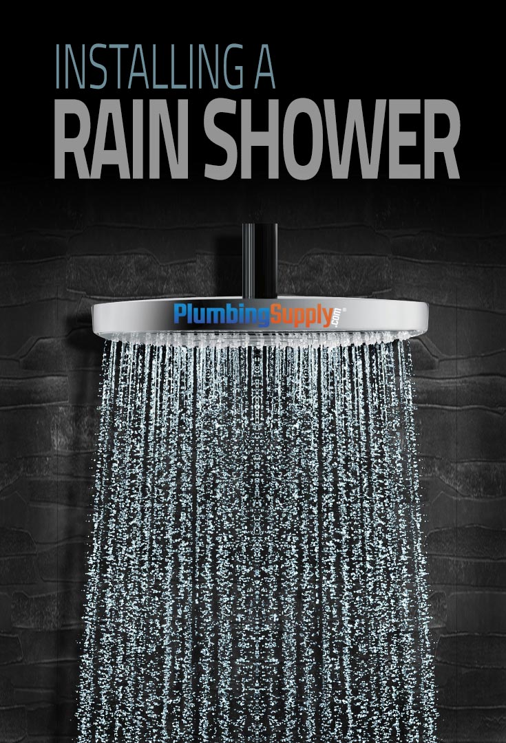 Inspired by nature, rain showers are a popular option for any shower setup. Learn how you can enjoy a rain shower whether you install new plumbing or not!