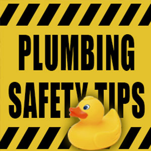 DIY Plumbing Safety Tips